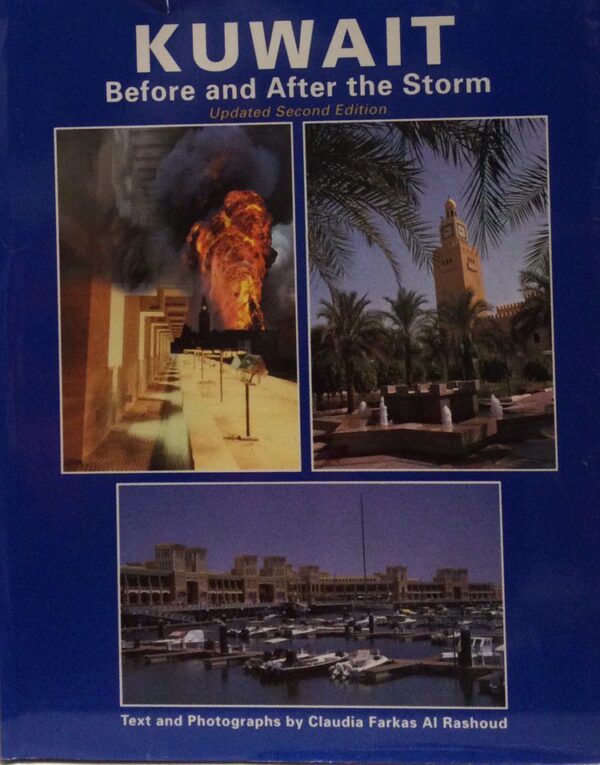 Kuwait Before and After the Storm
